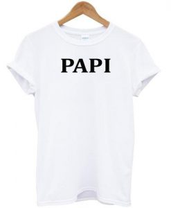 papi t-shirt