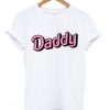 Daddy Tshirt