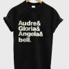 audre gloria angela and bell T shirt.jpg