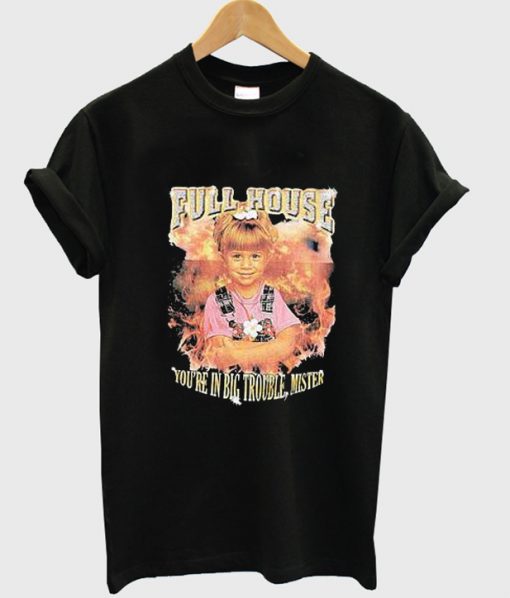 full house T Shirt