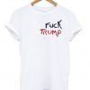 fuck trump t shirt