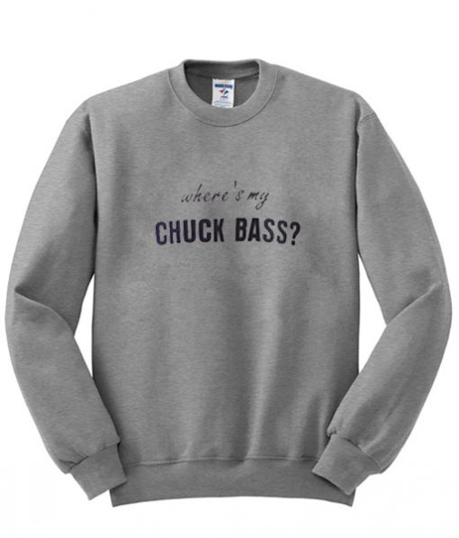 wheres my chuck bass sweatshirt