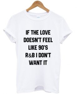 if the love t shirt