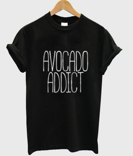 Avocado Addict t-shirt.jpg