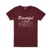 Beautiful is never perfect t-shirt.jpg