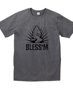 Bless Em T-Shirt.jpg