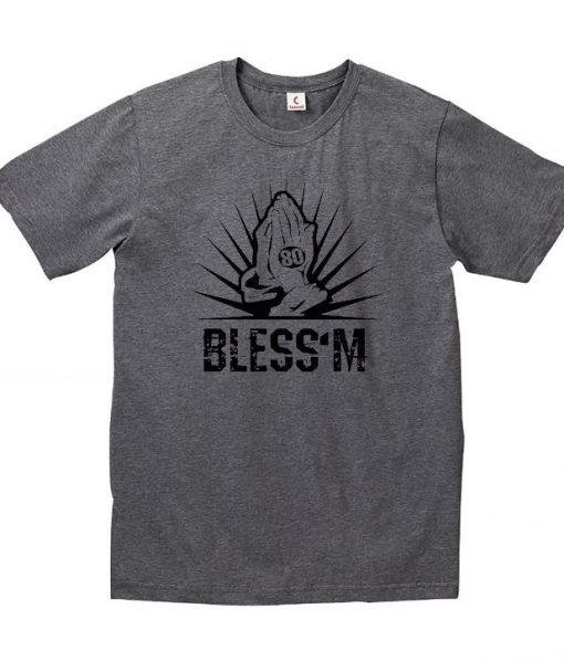 Bless Em T-Shirt.jpg