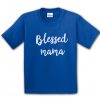 Blessed Mama T-Shirt