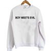 Boy meets evil sweatshirt