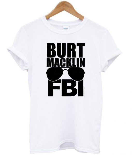 Burt macklin FBI t-shirt.jpg