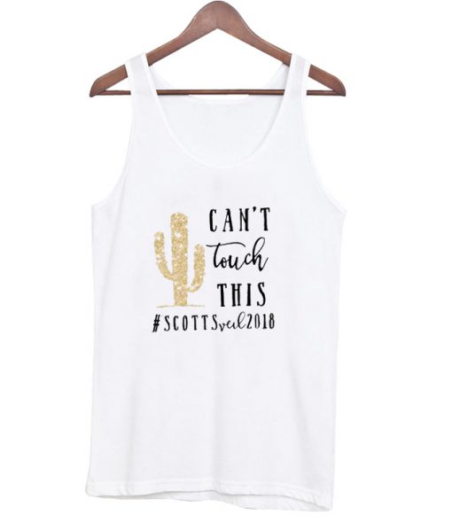 Cant Touch This Tanktop