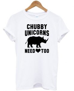 Chubby Unicorn Need Love T-shirt.jpg