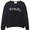 Ctruel sweatshirt