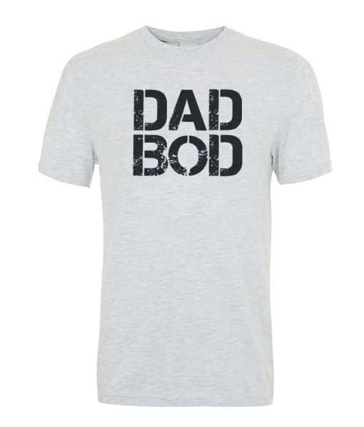 Dad Bod T-shirt