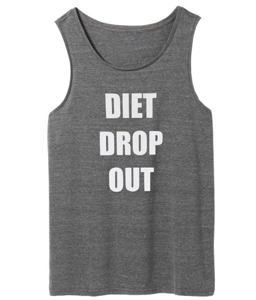 Diet drop out tanktop