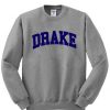 Drake grey Sweatshirt