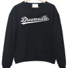 Dreamville Sweatshirt