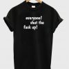 Everyone t-shirt