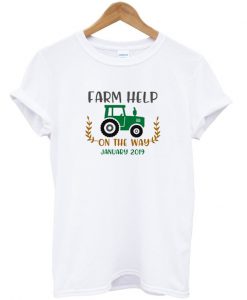 Farm help t-shirt