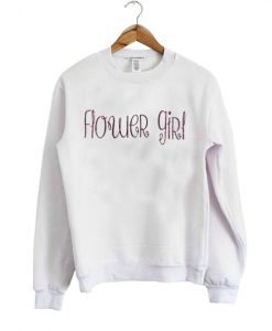 Flower girl sweatshirt