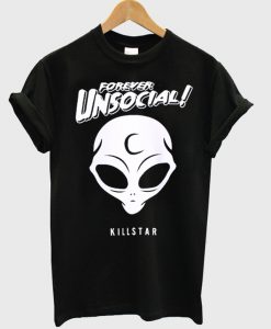 Forever Unsocial T Shirt