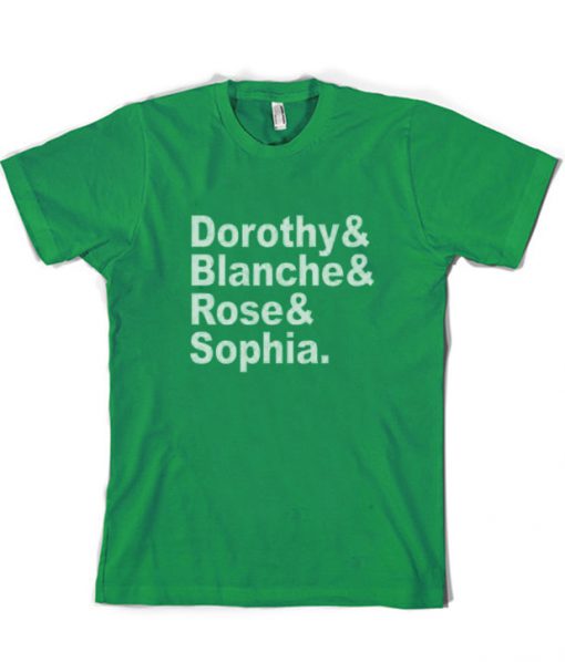 GOLDEN GIRLS THE Names inspired t-shirt