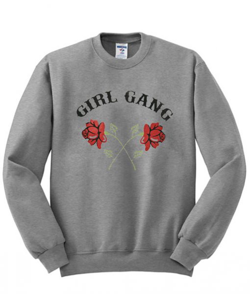 Girl Gang rose Sweatshirt