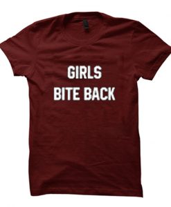 Girls Bite Back T-shirt