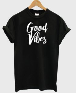 Good Vibes T-shirt (2)