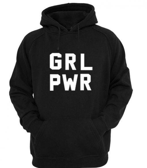 Grl Pwr Hoodie