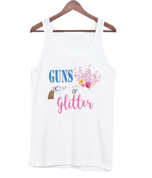 Guns or glitter tanktop