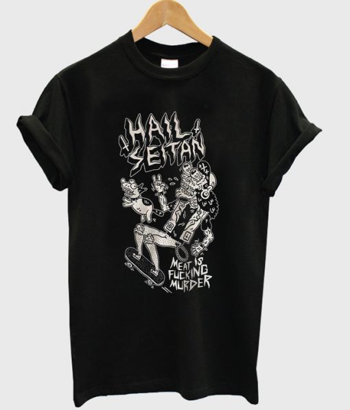 Hail seitan t-shirt