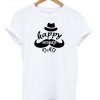 Happy Fathers Day T-shirt