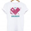 Hearth Break Gamer T-shirt