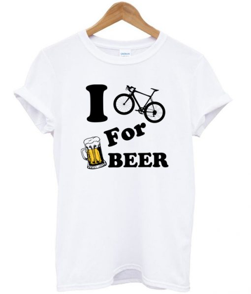 I Bike For Beer T-shirt