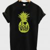 I love dole whip t-shirt