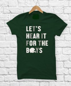 Let'shear it for the boys t-shirt