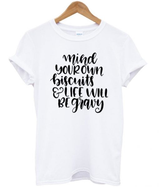 Mind your own t-shirt