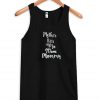 Mother mama ma mami mommy tanktop