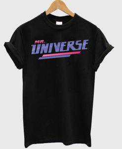 Mr Universe T Shirt