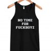 No Time For Tanktop