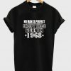 No man is perfect t-shirt