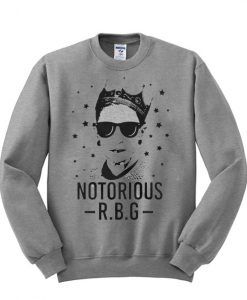 Notorius RBG Sweatshirt