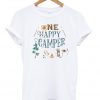 One happy camper t-shirt