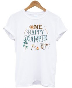 One happy camper t-shirt