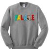 Palace Sweatshirt