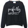 Perfectly Imperfect Latin Sweatshirt