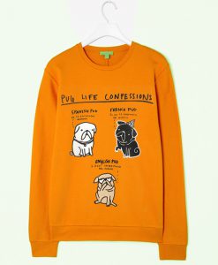 Pug Life Confessions Yellow Sweatshirt