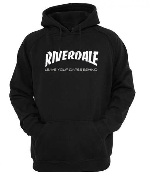 Riverdale Leave Your Cares Behind Hoodie