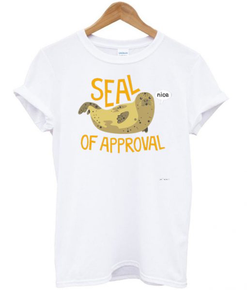 Seal Of Approval T-shirt